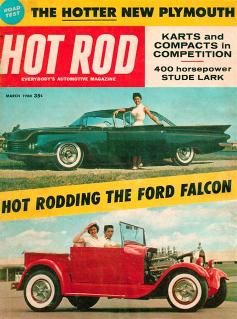 Hot Rod March 1960 The Hotter New Plymouth Magazine Hot Rod M