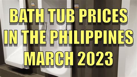 Bath Tub Prices In The Philippines March 2023 YouTube