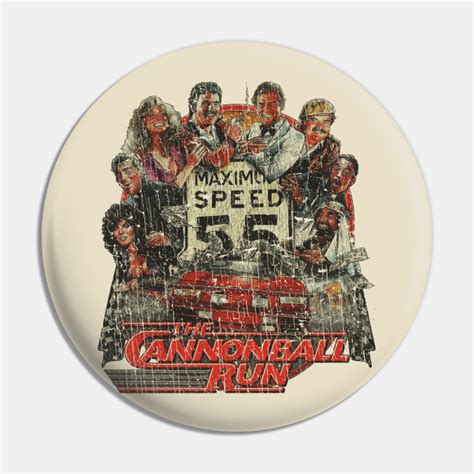 The Cannonball Run 1981 - 80s Movies - Pin | TeePublic