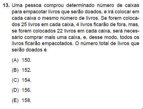 Jussara Comprou Um Determinado Numero De Paes - Uma pessoa comprou determinado número de caixas para empacotar livros ...