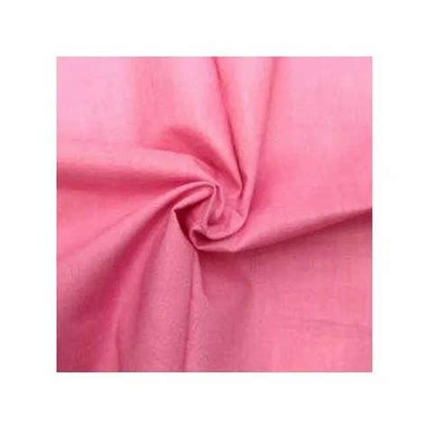 Pink Do Not Bleach Dyed Cotton Fabric Gsm Gsm At Rs Meter