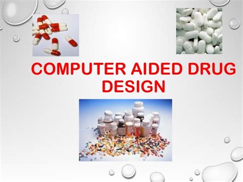 Computer aided drug designing