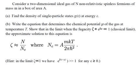 Solved Consider A Two Dimensional Ideal Gas Of N Chegg