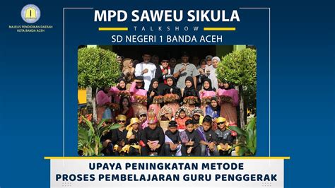 MPD SAWEU SIKULA SD NEGERI 1 BANDA ACEH YouTube