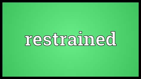 Restrained Line Meaning at Brodie Hannell blog