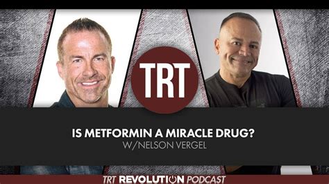 Is Metformin A Miracle Drug W Nelson Vergel Jay Campbell