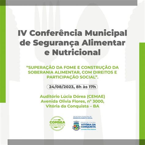 Iv Confer Ncia Municipal De Seguran A Alimentar E Nutricional Acontece