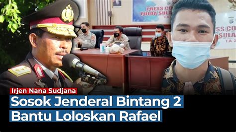 Ini Sosok Jenderal Bintang Yang Turun Tangan Bantu Loloskan Rafael