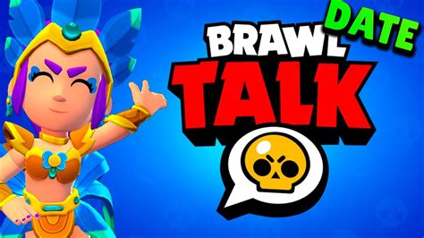 Nous En Savons Plus Skins Date Brawltalk Actus Brawl Stars Youtube