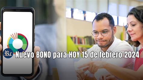 BONO de GUERRA Económica HOY 15 de febrero 2024 NUEVOS MONTOS y cómo