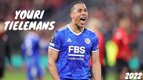 Youri Tielemans 2022 2023 Best Skills And Goals HD YouTube