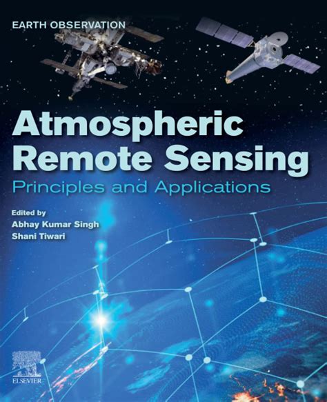 Atmospheric Remote Sensing Principles And Applications Earth