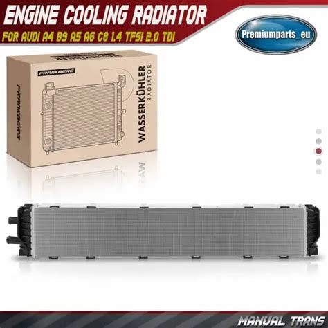 Engine Cooling Radiator For Audi A4 B9 A5 A6 C8 1 4 Tfsi 2 0 Tdi