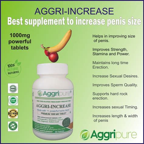 Ling Mota Lamba Karne Ki Dawa Aggri Increase Mg With Tablets At