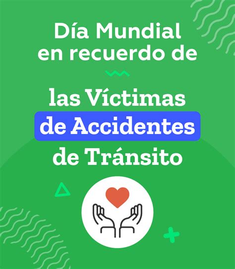 D A Mundial En Recuerdo De Las V Ctimas De Accidentes De Tr Nsito Blog