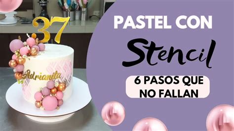 Cómo usar STENCIL en un pastel 6 pasos que no FALLAN