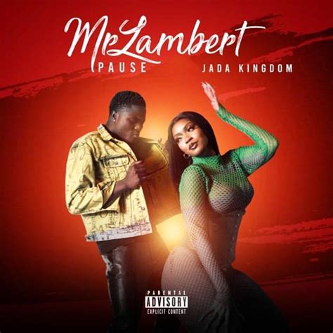 Mrlambert Jada Kingdom Pause Lyrics Genius Lyrics