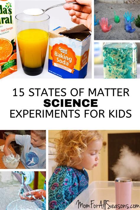 15 States Of Matter Science Experiments For Kids Mom For All Seasons