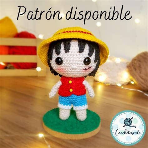 Monkey D Luffy Crochet Amigurumi Ubicaciondepersonas Cdmx Gob Mx