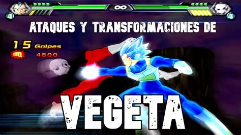 Todos Los Ataques Y Transformaciones De Dbz Budokai Tenkaichi Vegeta