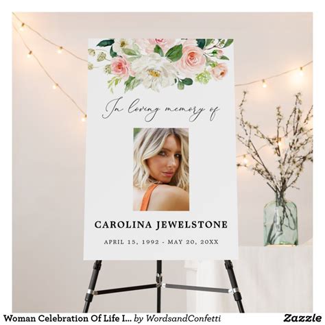 Woman Celebration Of Life In Loving Memory Sign Zazzle Celebration