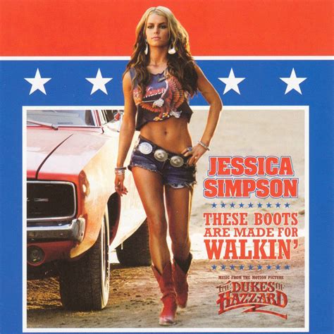 Car Tula Frontal De Jessica Simpson These Boots Are Made For Walkin