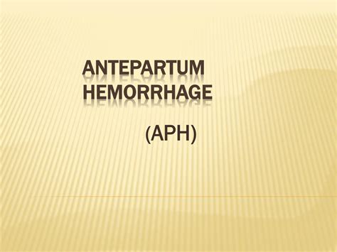 Solution Understanding Antepartum Hemorrhage Studypool