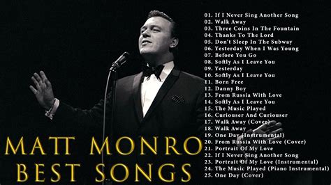 Matt Monro Best Songs Collection Greatest Matt Monro Hits Of All Time