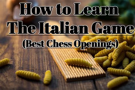 The Italian Game - The Best Chess Opening For White - Fly Into Books!