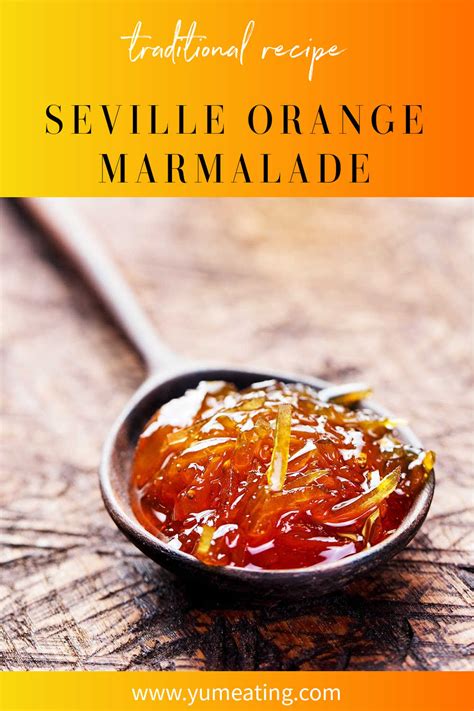 Traditional Seville Orange Marmalade Tried Tested Easy Recipe Yum