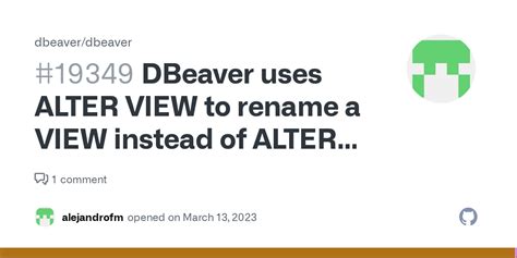 Dbeaver Uses Alter View To Rename A View Instead Of Alter Table