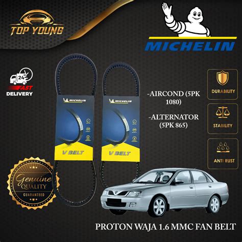 Michelin Proton Waja Mmc Fan Belt Pk Alternator Pk