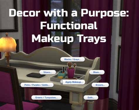 Mod The Sims Decor With A Purpose Functional Makeup Trays Sims