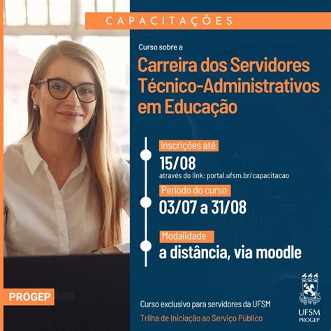 Inscri Es Abertas Para Cursos Sobre A Carreira Dos Servidores Progep