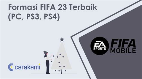 5 Formasi FIFA 23 Terbaik PC PS3 PS4