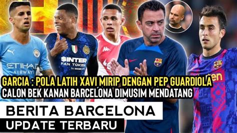 TIRU SANG PELATIHXavi Mirip Pep Guardiola Dan Luis EnriqueOpsi Calon