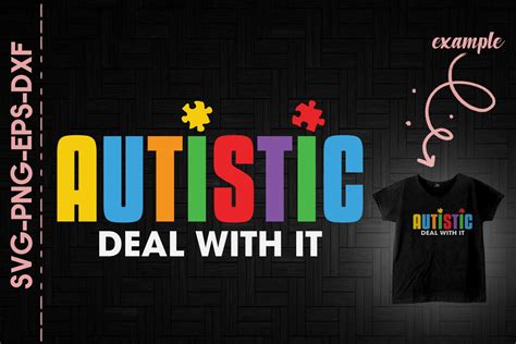 Autistic Deal With It By Utenbaw Thehungryjpeg