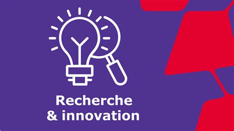 Recherche Et Innovation