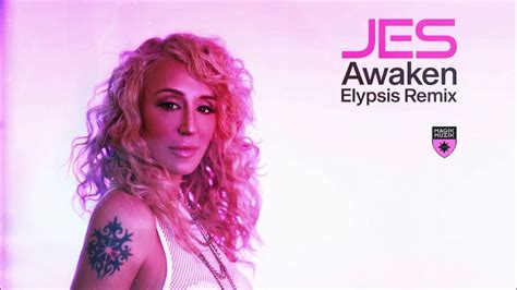 Jes Awaken Elypsis Remix Youtube