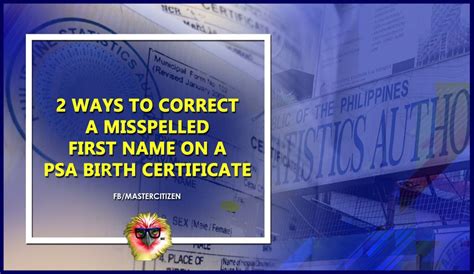 2 Ways To Correct A Misspelled Name On A Psa Birth Certificate