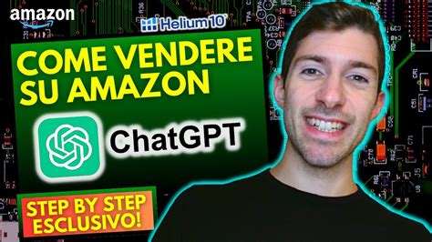 COME VENDERE SU AMAZON FBA CON CHATGPT IA YouTube