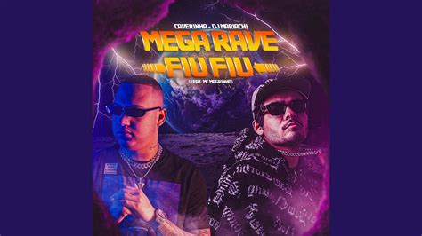 Mega Rave Fiu Fiu Feat Mc Magrinho Youtube Music