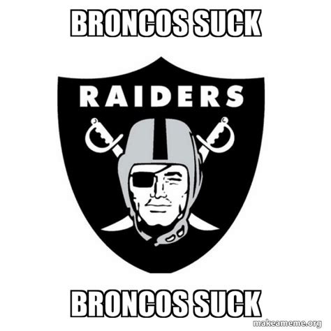 Broncos Suck Meme