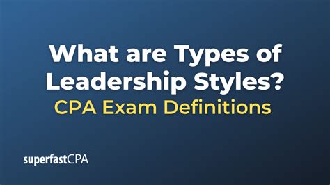 What Are Types Of Leadership Styles