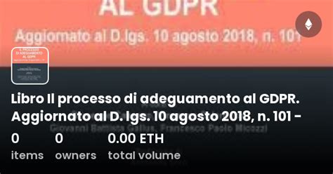 Libro Il Processo Di Adeguamento Al Gdpr Aggiornato Al D Lgs