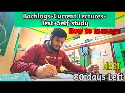 How To Manage Backlogs Current Lectures Test Self Study Days Left