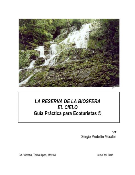 Pdf La Reserva De La Biosfera El Cielo Guía Práctica Para Ecoturistas