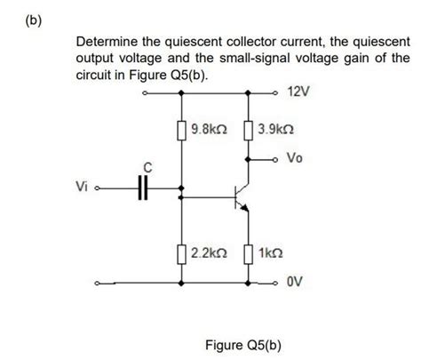 Determine the quiescent collector current, the | Chegg.com