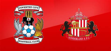 Coventry v Sunderland