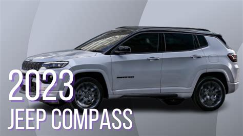 Hot Car 2023 Jeep Compass Suv Launch Prices Specs Overview Youtube